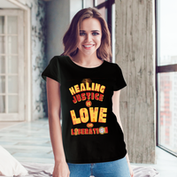 Healing Justice Love Liberation T-Shirt Many Color Options Gildan 76000 Afro Unidad