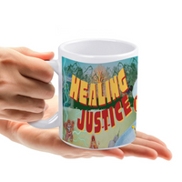Mug 11oz Healing Justice Love Liberation Ceramic Afro Unidad